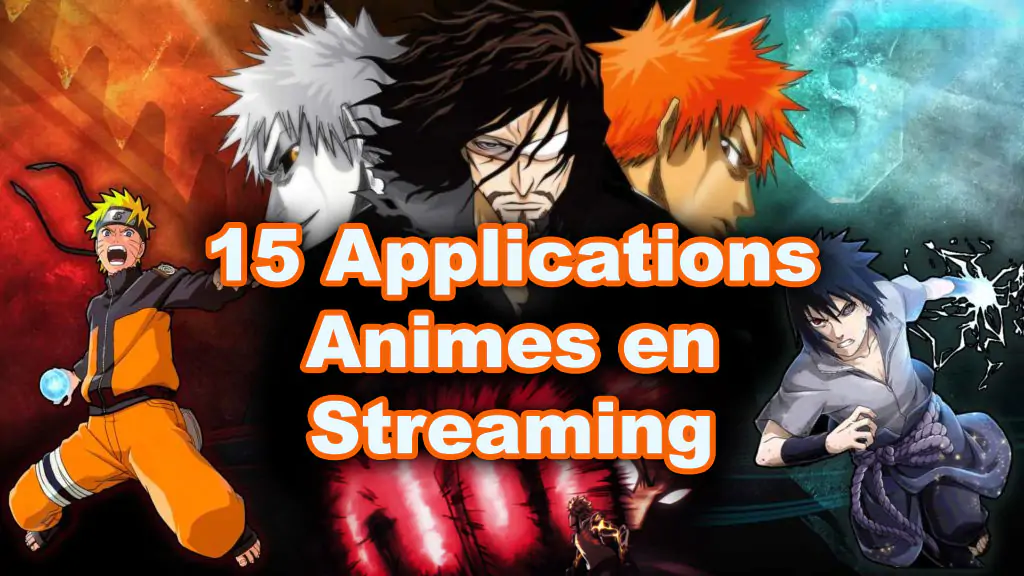 Meilleurs-applications-animes-en-streaming-gratuit-android-ios