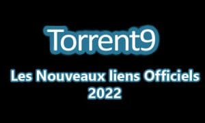 torrent-9-nouveau-lien-officiel-2022