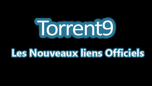 torrent-9-nouveau-lien-site-officiel