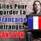 Sites-Gratuits-pour-regarder-les-chaines-TV-Française-à-l'étranger-sans-VPN
