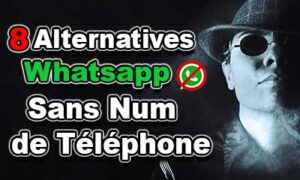 meilleurs Alternatives applications WhatsApp Sans Numéro de Téléphone